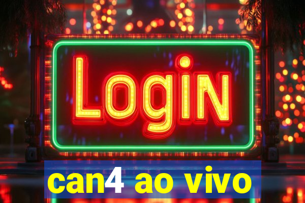 can4 ao vivo